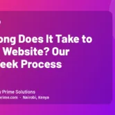 How Long Does It Take to Build a Website? Our One-Week Process How Long Does It Take to Build a Website? Our One-Week Process