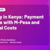 Shopify in Kenya: Payment Options with M-Pesa and the Real Costs Shopify in Kenya: Payment Options with M-Pesa and the Real Costs