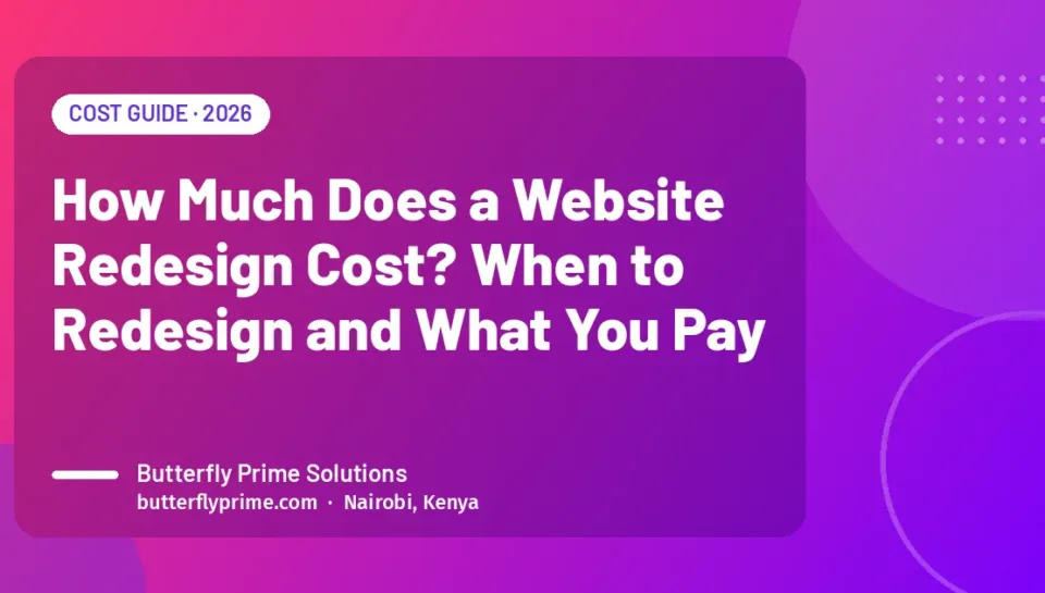 How Much Does a Website Redesign Cost? When to Redesign and What You Pay