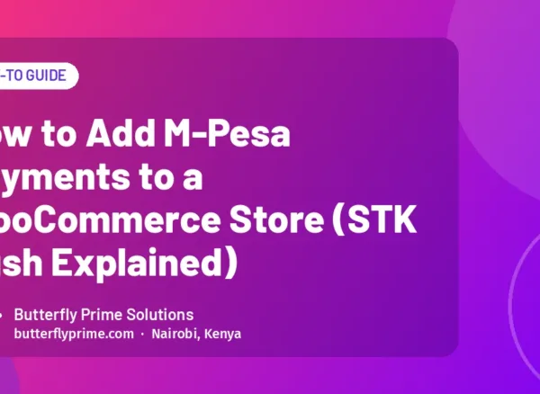 How to Add M-Pesa Payments to a WooCommerce Store (STK Push Explained) How to Add M-Pesa Payments to a WooCommerce Store (STK Push Explained)